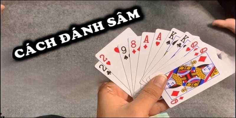 Tổng quan về luật chơi sâm miền Bắc