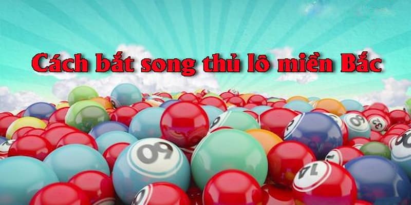 Tương lai phát triển sau khi hiểu rõ song thủ lô là gì